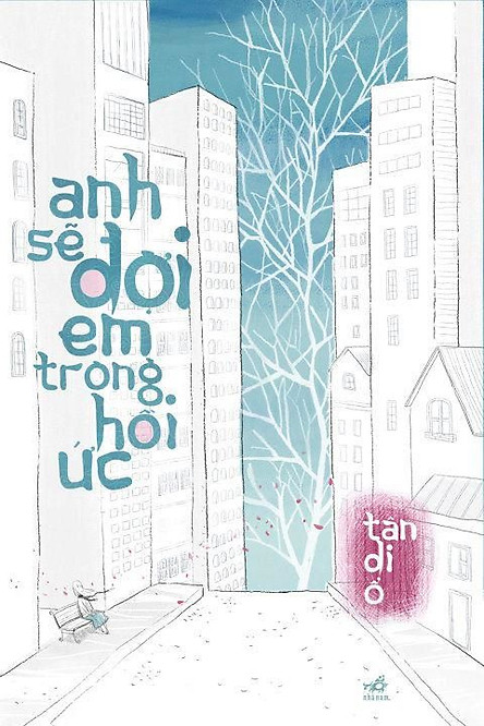Anh Sẽ Đợi Em Trong Hồi Ức - TruyenTR.com
