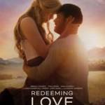 Watch Full Redeeming Love 2022