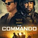 Watch Full The Commando 2022