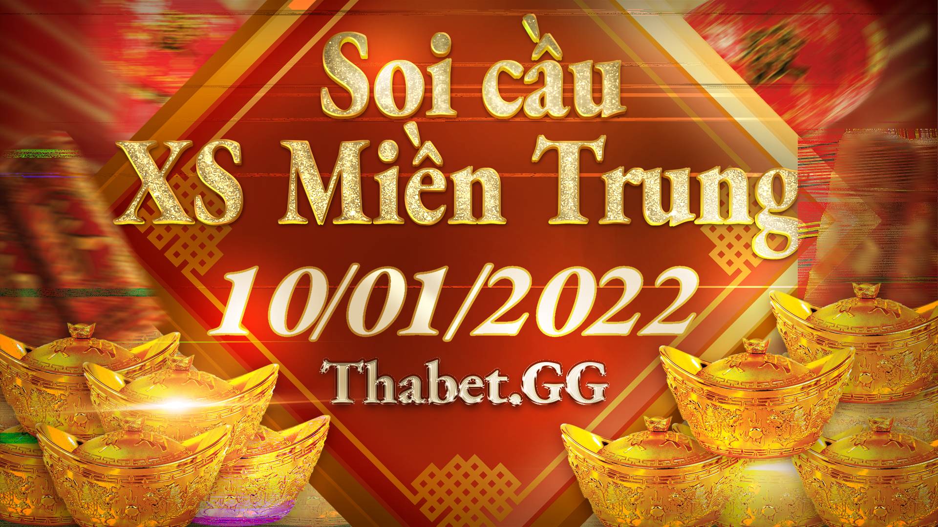 Soi cầu MT 10/1 Dự đoán xổ số miền Trung hôm nay - XSMT