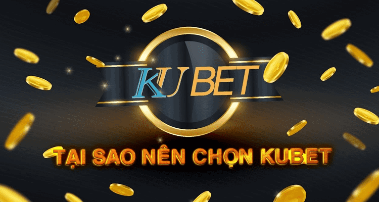 Kubet đánh giá casino nhà cái ku bet uy tín nhất 2021 - Kubet