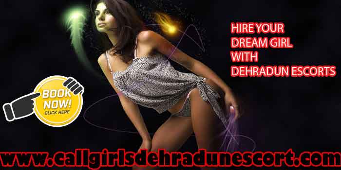 Dehradun Escorts Service | Hot Models | Call Girls in Dehradun