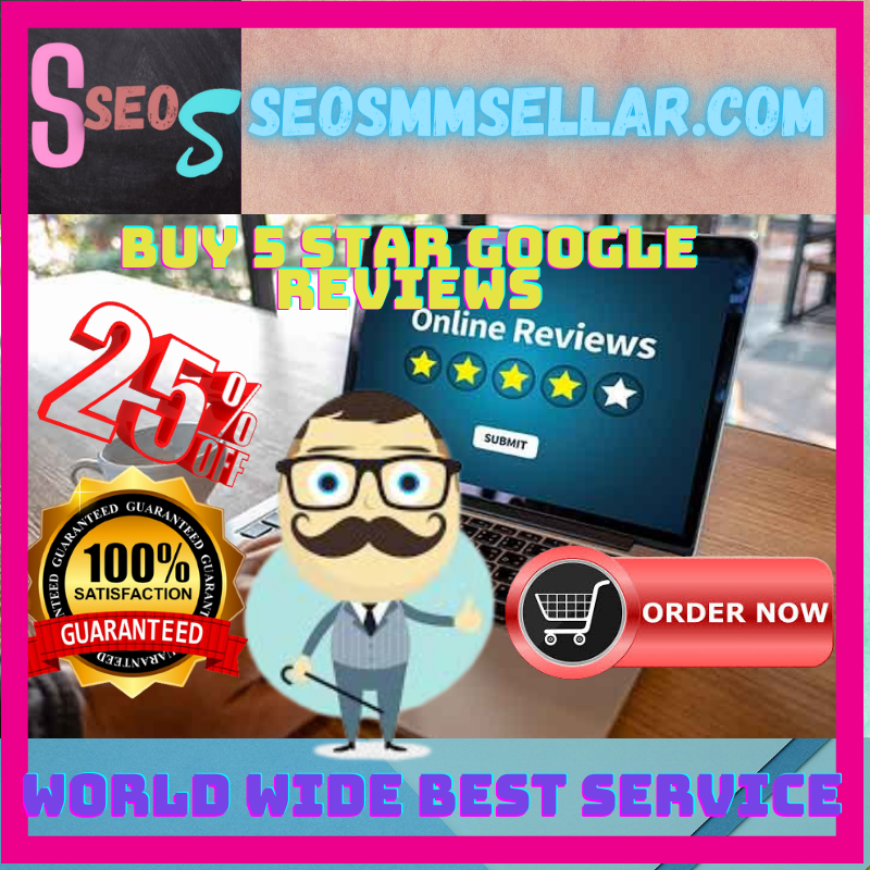 Buy Google 5 Star Reviews - Best Non Drop Google Reviews