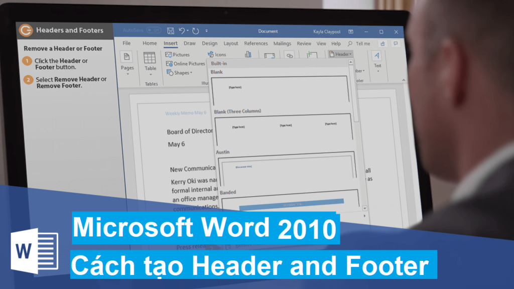 Cách tạo Header and Footer trong Word 2010 và một số mẹo giúp làm nổi bật trang Word của bạn