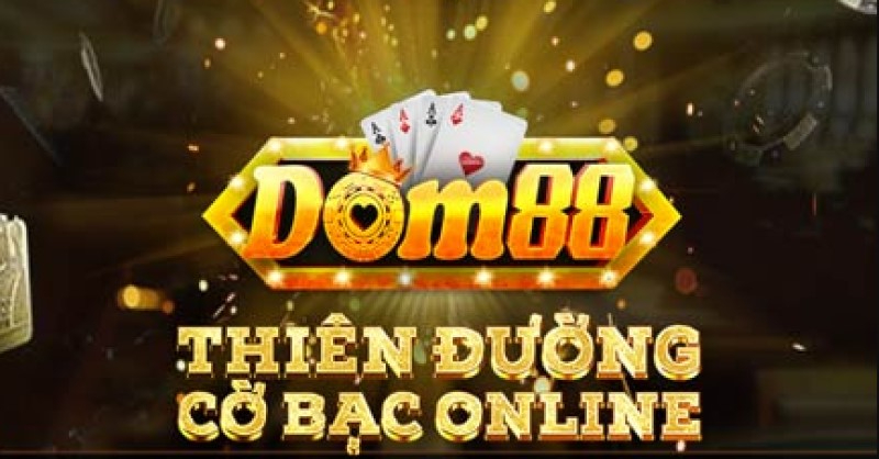 Tải Dom88 - Thiên đường đỉnh cao game đổi thưởng online