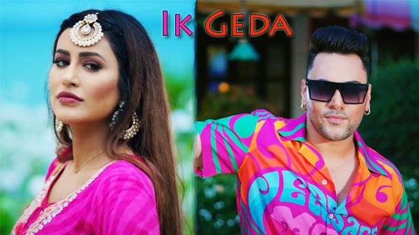 Ik Geda Song Lyrics - Dil Sandhu | Anu Singh | Miss Pooja