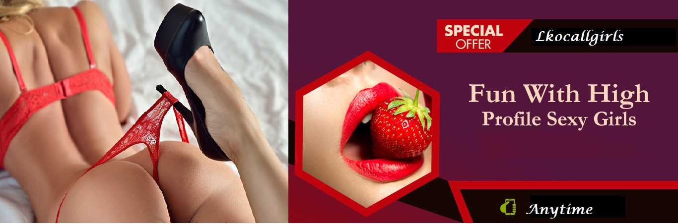 Lucknow Escort Call Girls, Best offers Escort Services in Lucknow