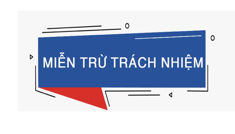 Thông tin miễn trừ trách nhiệm tại nhà cái 68lottery