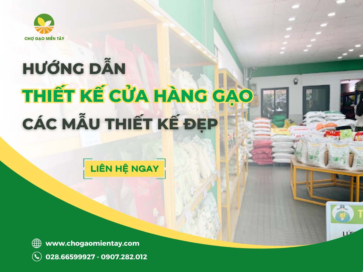 Cách trang trí cửa hàng bán gạo hút khách