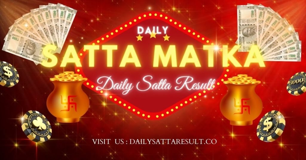 Daily Satta Matka Result | Kalyan Matka | Daily Satta Result