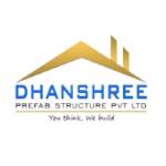 Dhanshree Prefab Structure Pvt Ltd