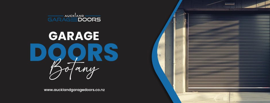 Premium Garage Doors Botany — Auckland Garage Doors | by Auckland Garage Doors | Feb, 2025 | Medium