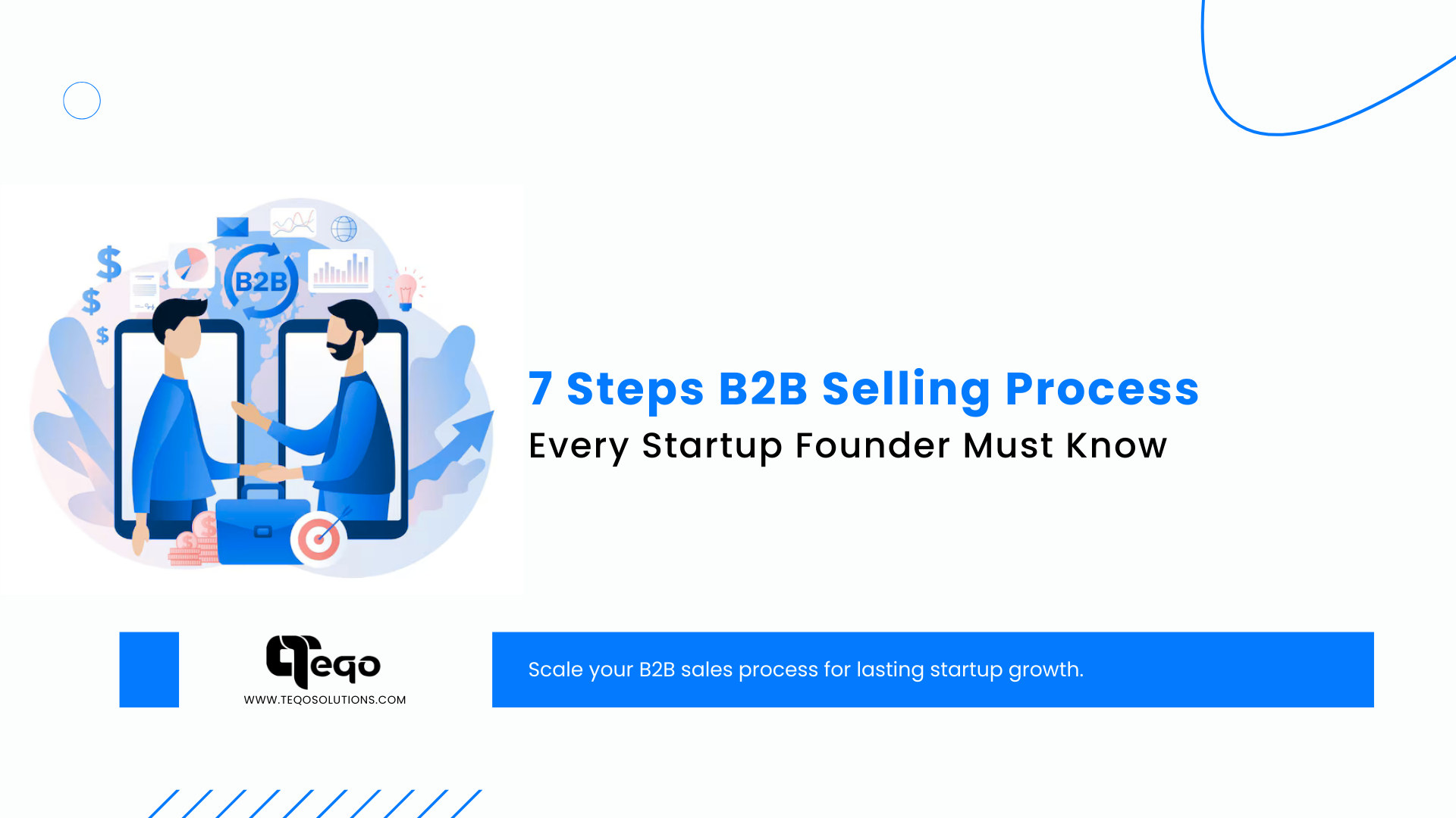 B2B Sales Tips: 7 Steps Every Startup Founder Needs