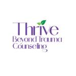 Thrive Beyond Trauma Counsleing