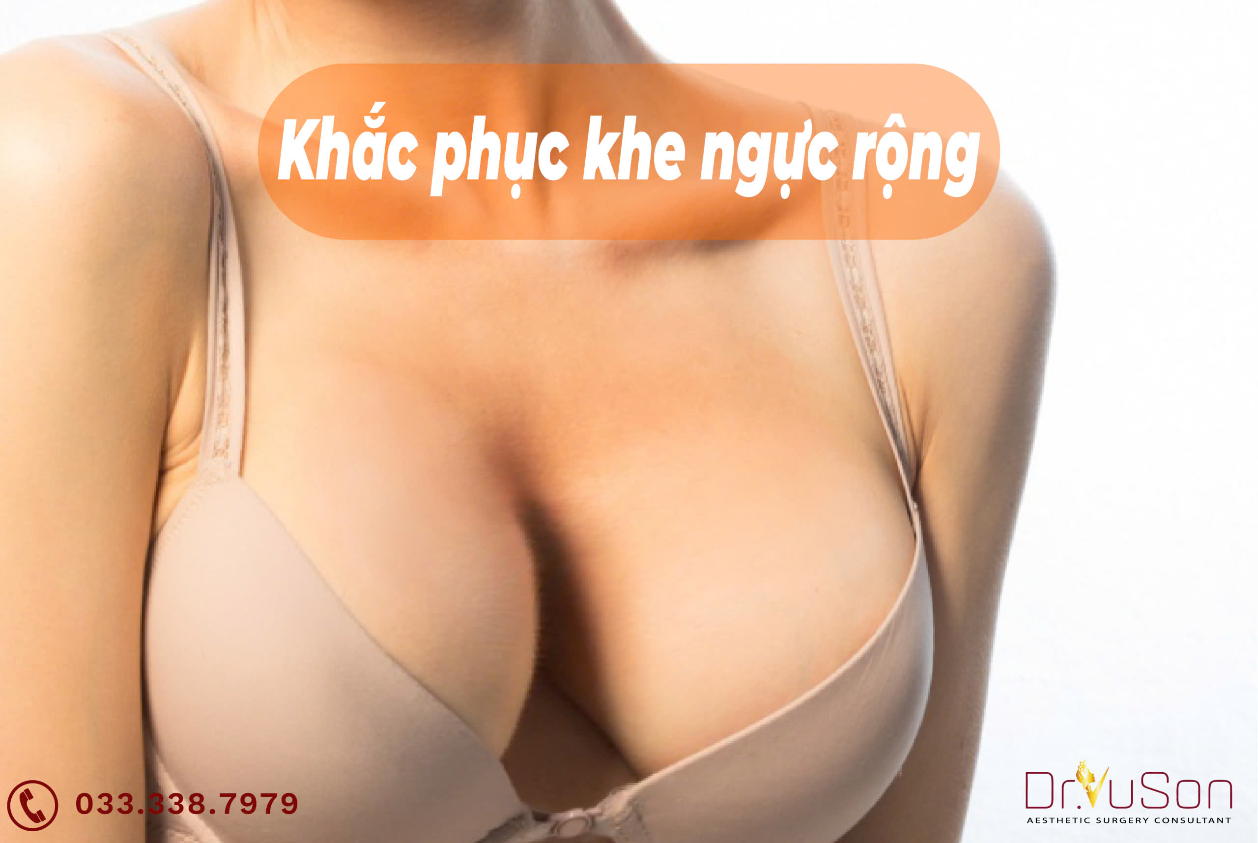 Khe ngực rộng: Giải pháp sở hữu bầu ngực đầy đặn, thu hút