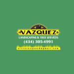 Vazquez landscaping Tree services