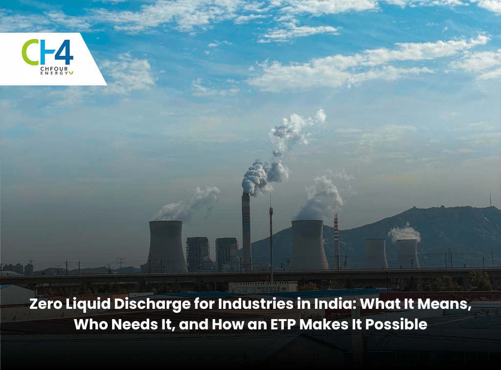 Zero Liquid Discharge in India: Industries & ETP Solutions