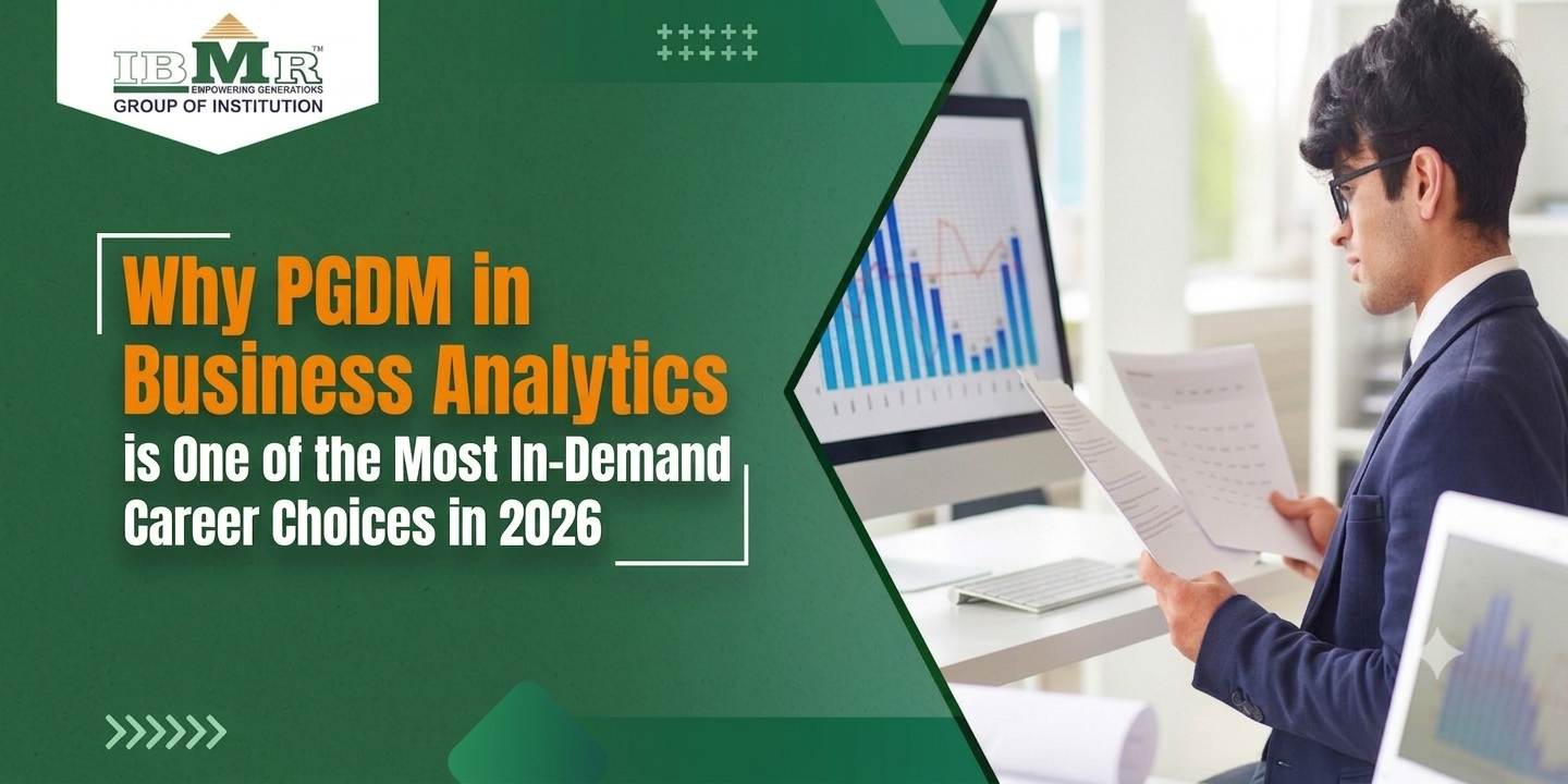 Why PGDM in Business Analytics Is One of the Most In-Demand Career Choices in 2026