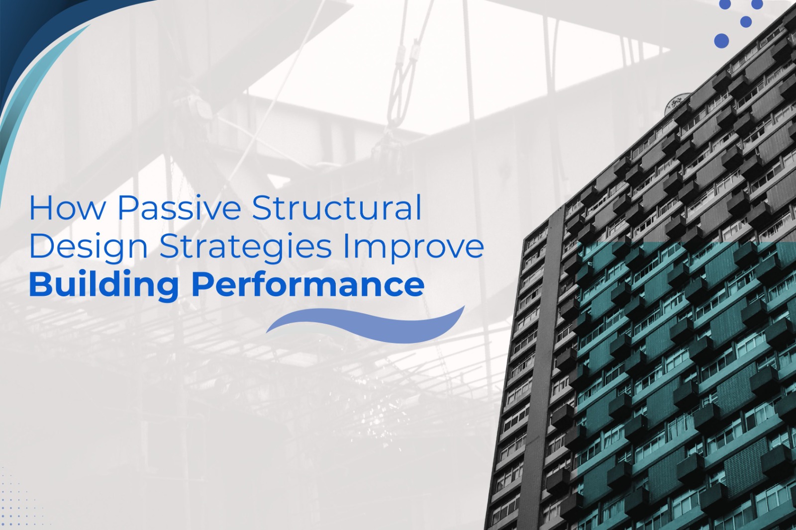 How Passive Structural Design Strategies Improve Building Performance – RREN Consultants and Contractors Pvt Ltd