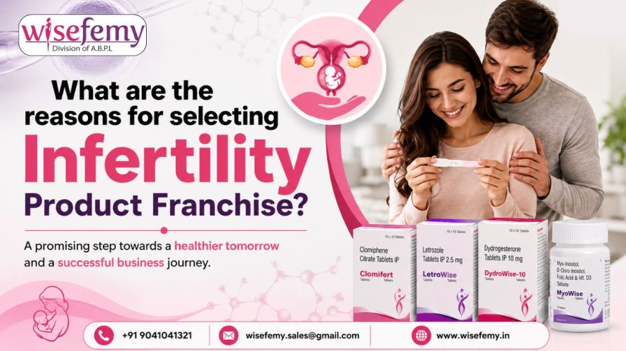 What are the reasons for selecting Infertility Product Franchise?