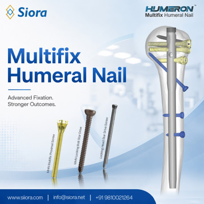 MHN Multifix Humeral Nail | Siora Surgicals Profile Picture