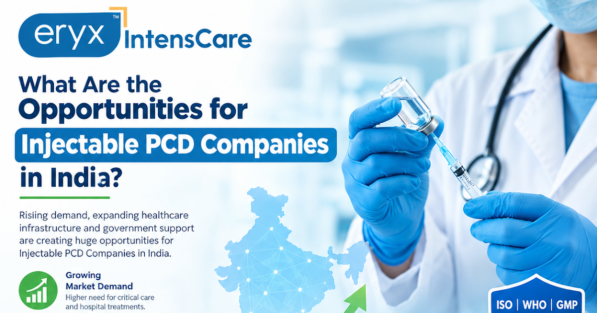 What Are the Opportunities for Injectable PCD Companies in India?
