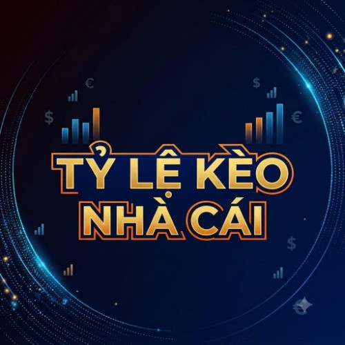 Hướng Dẫn Xem Tỷ Lệ Kèo Nhà Cái
