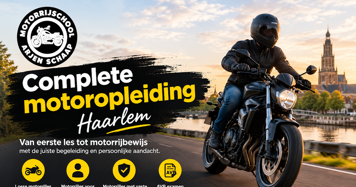 Complete motoropleiding Haarlem: start met vertrouwen