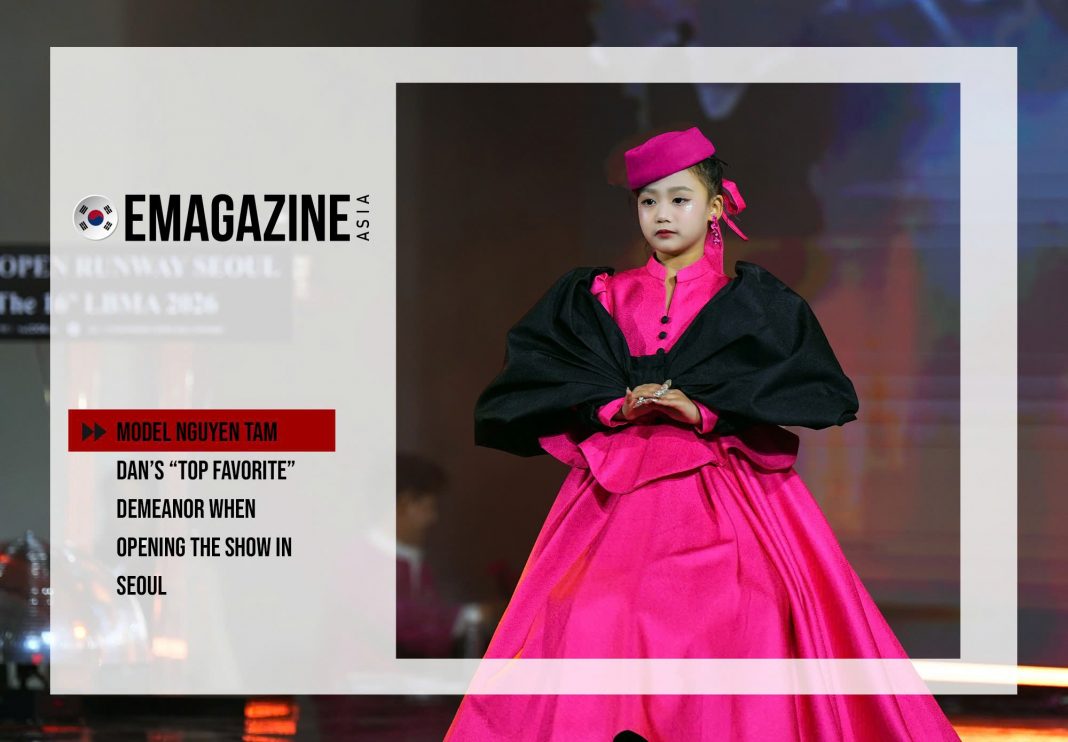 Model Nguyen Tam Dan’s “top favorite” demeanor when opening the show in Seoul
