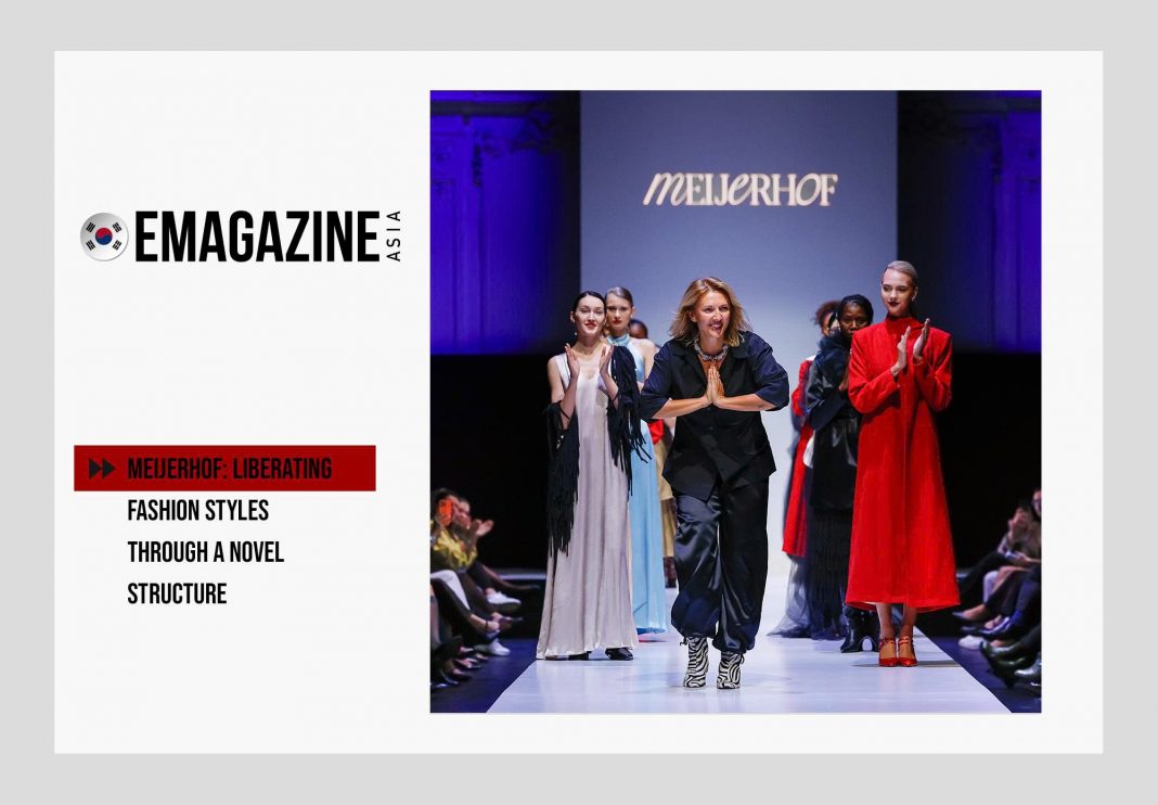 Meijerhof: Liberating fashion styles through a novel structure