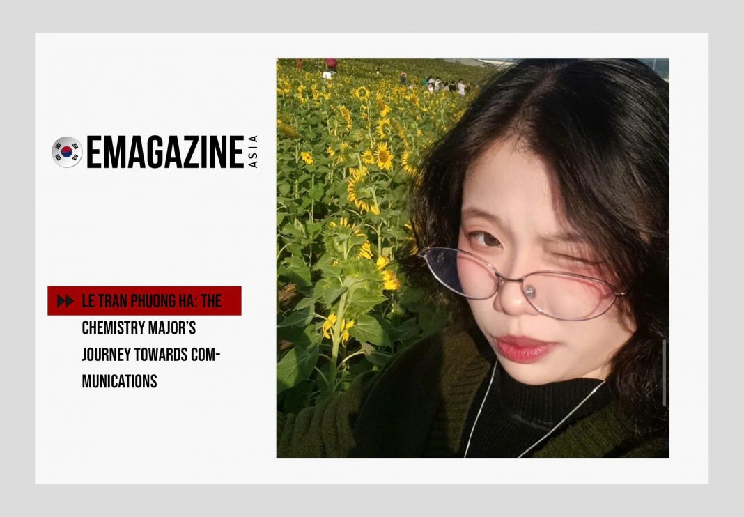 Le Tran Phuong Ha: The Chemistry major’s journey towards communications