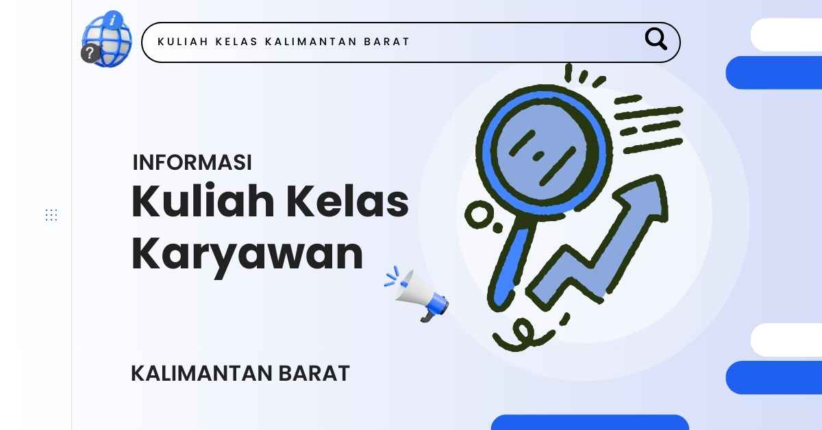 Kuliah Kelas Karyawan Institut Bisnis dan Ekonomi Indonesia 2026