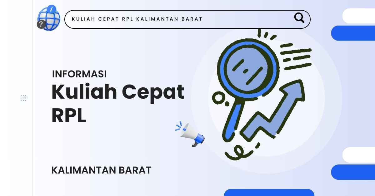 Kuliah Cepat RPL Sekolah Tinggi Keguruan dan Ilmu Pendidikan Melawi 2026