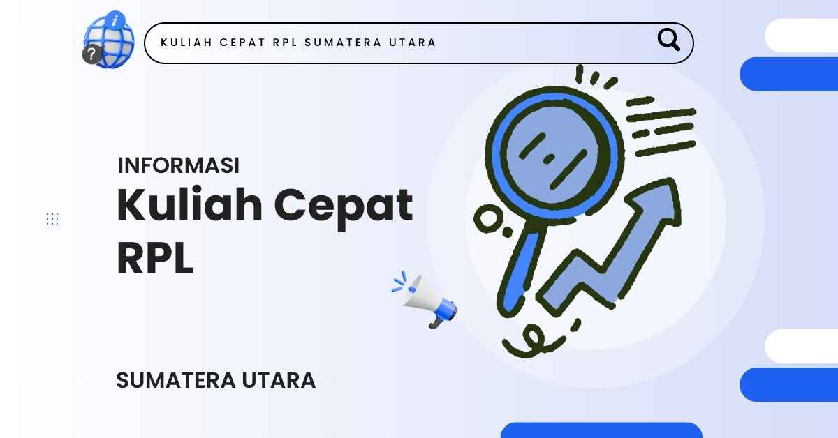 Kuliah Cepat RPL Universitas Sutomo 2026