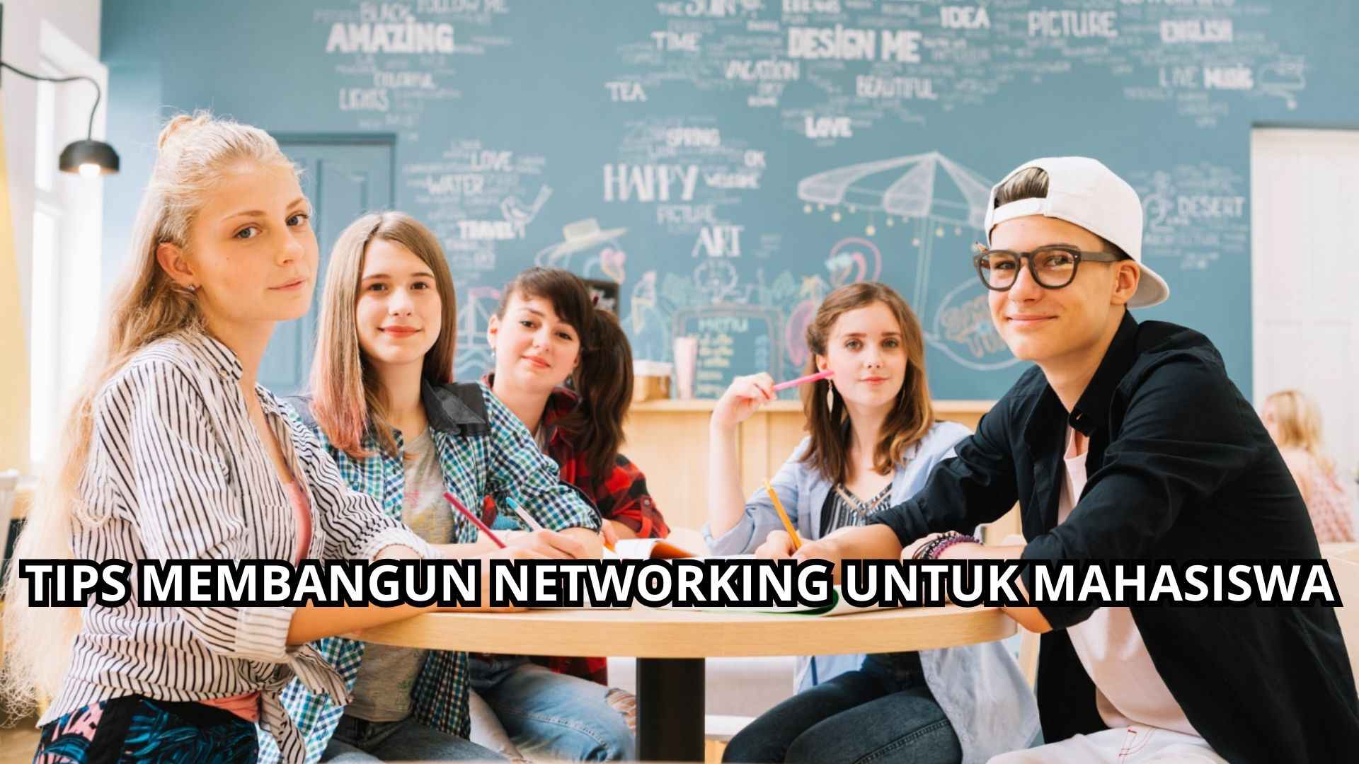 Tips Membangun Networking untuk Mahasiswa
