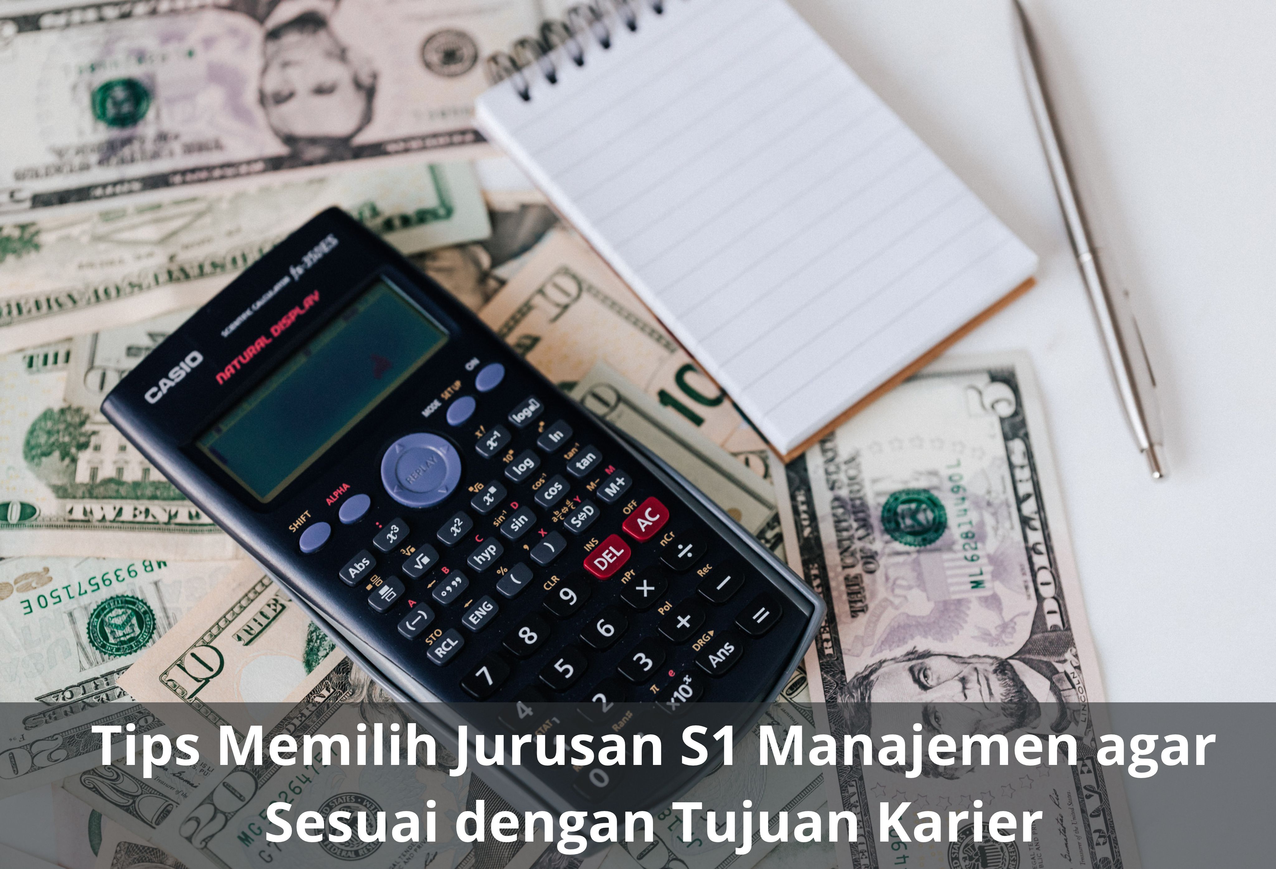 Tips Memilih Jurusan S1 Manajemen agar Sesuai dengan Tujuan Karier
