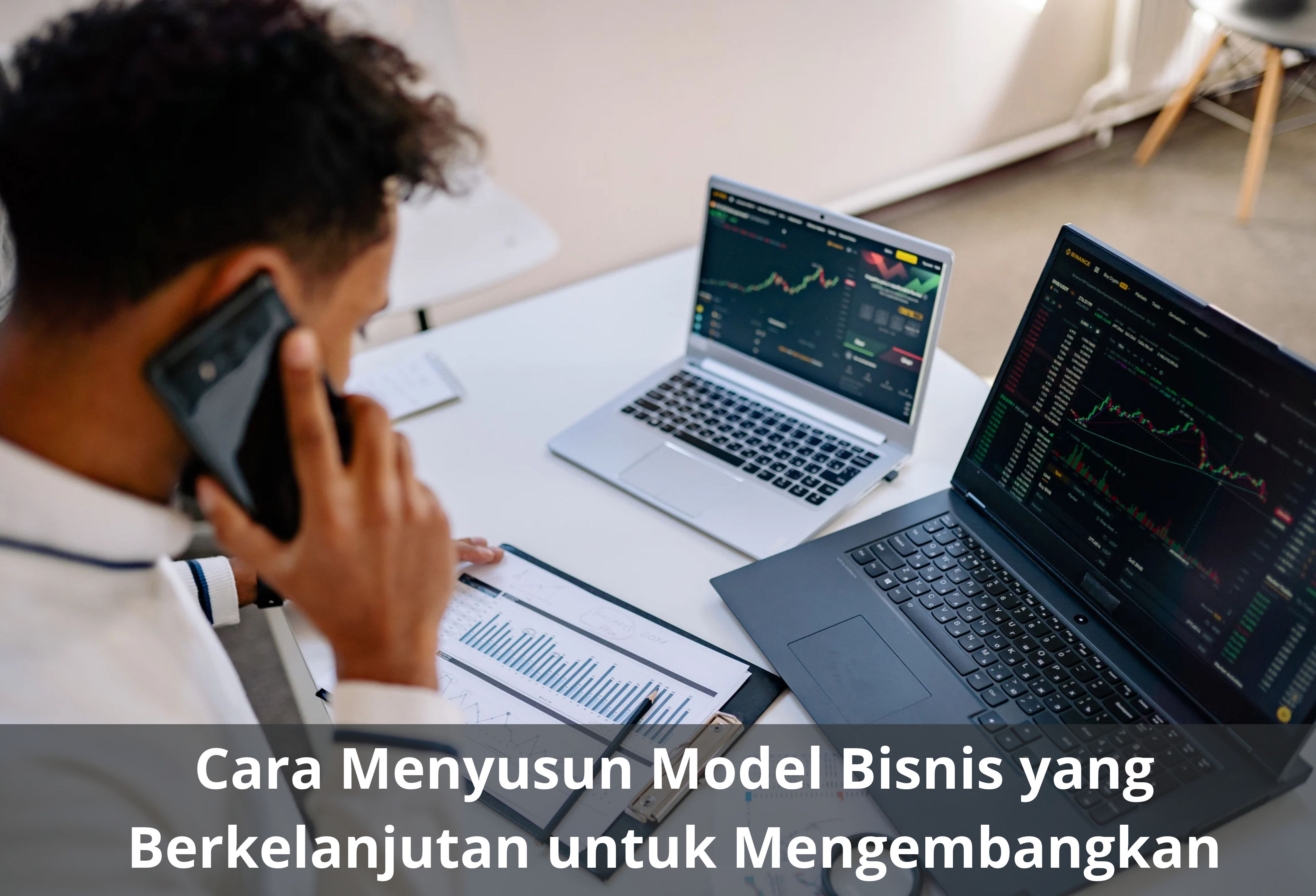 Cara Menyusun Model Bisnis yang Berkelanjutan untuk Mengembangkan Usaha