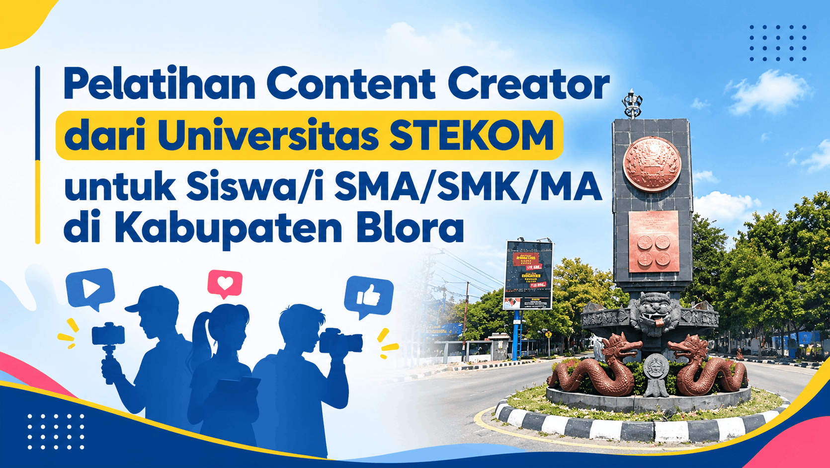 Pelatihan Content Creator dari Universitas STEKOM untuk Siswa/i SMA/SMK/MA di Kabupaten Blora