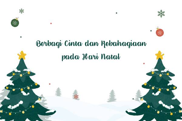 Berbagi Cinta dan Kebahagiaan pada Hari Natal