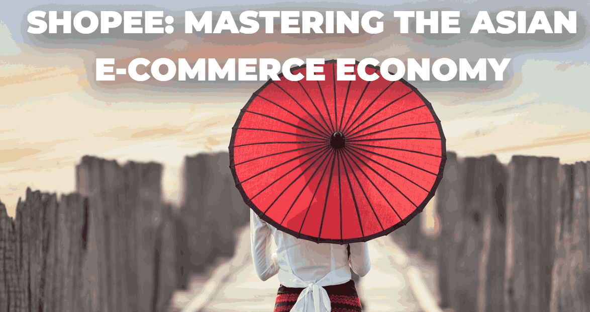 Shopee Ecommers-Mastering the Asian E-commerce Economy