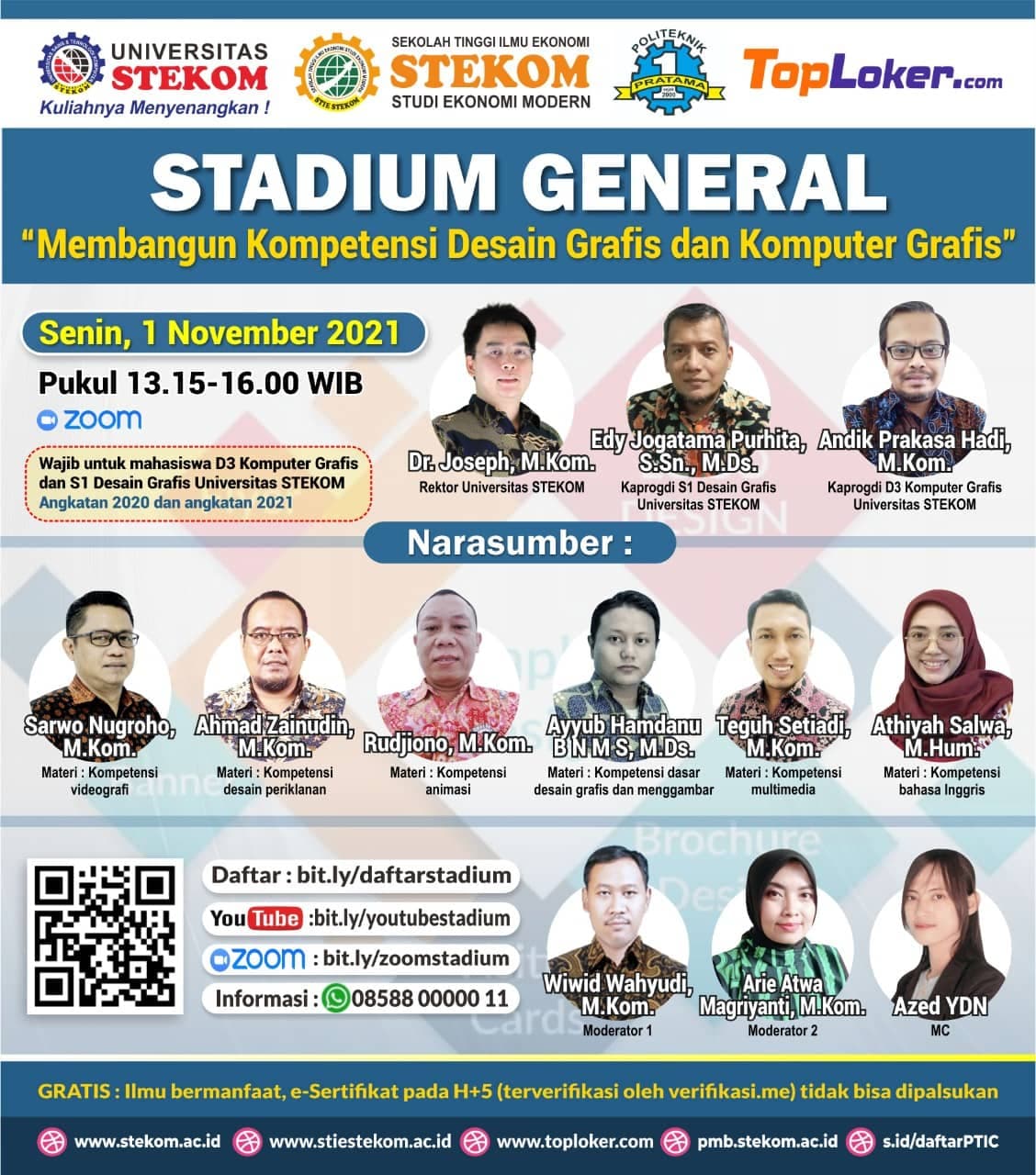 STADIUM GENERAL : "MEMBANGUN KOMPETENSI DESAIN GRAFIS DAN KOMPUTER GRAFIS"