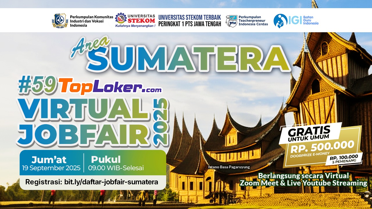 Kolaborasi TopLoker.com dan Universitas STEKOM Fasilitasi Pencari Kerja di Virtual Job Fair #59 Area Sumatera