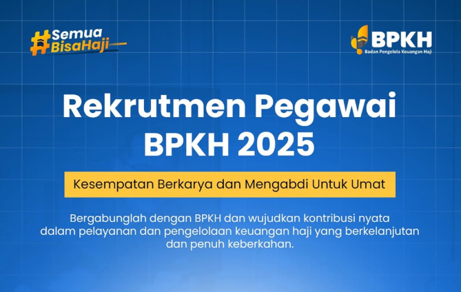 BPKH Buka Rekrutmen 2025 untuk 11 Posisi Asisten Manajer