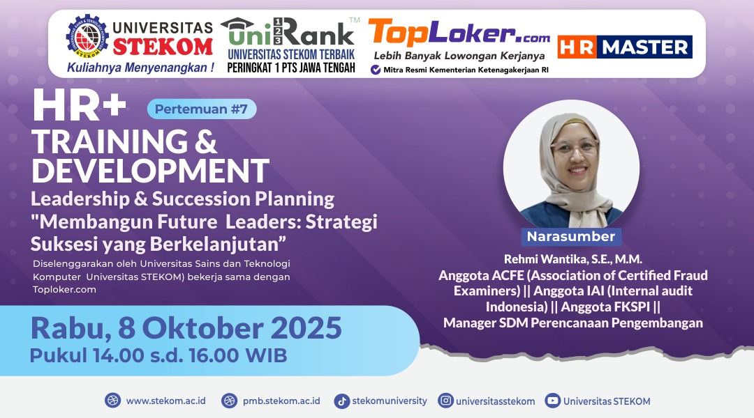 TopLoker.com Bersama Universitas STEKOM Selenggarakan HR+ Training & Development: Membangun Future Leaders yang Berkelanjutan