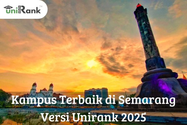 Kampus Terbaik di Semarang Versi Unirank 2025