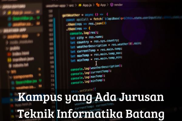 Kampus yang Ada Jurusan Teknik Informatika Batang