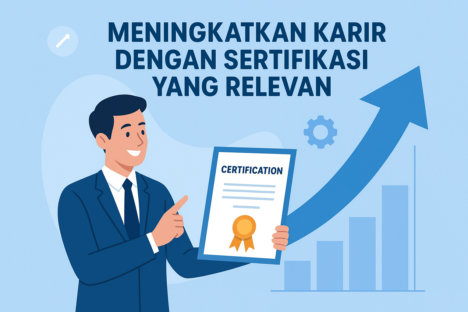 Meningkatkan Karir dengan Sertifikasi yang Relevan