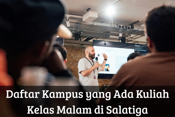 Daftar Kampus yang Ada Kuliah Kelas Malam di Demak