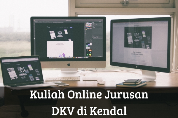 Kuliah Online Jurusan DKV di Kendal