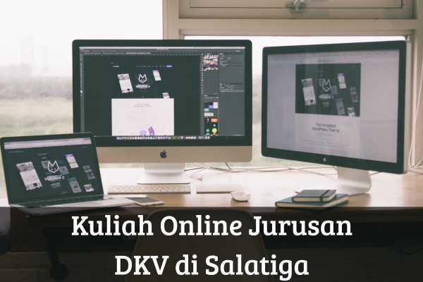 Kuliah Online Jurusan DKV di Salatiga